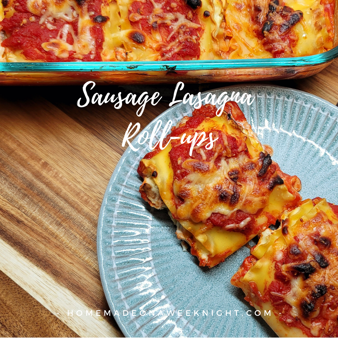 Sausage Lasagna Roll-ups
