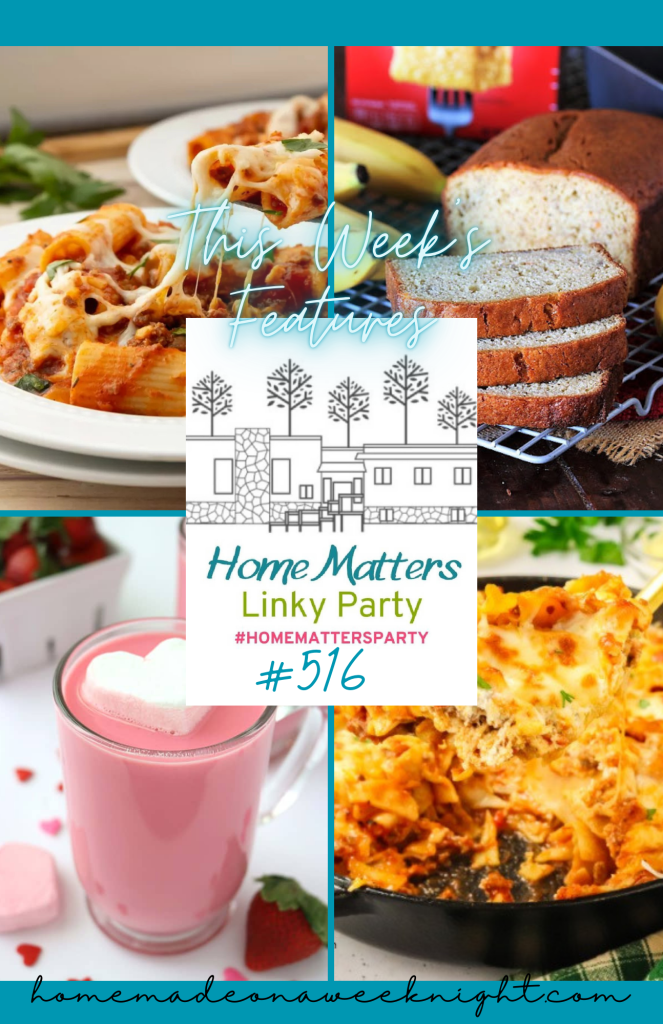 Home Matters Linky Party #516 - Homemade on a Weeknight